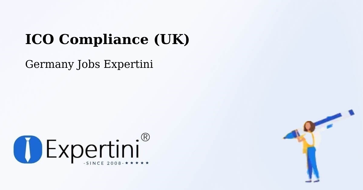 UK Data Protection & ICO Compliance – Edesheim - Germany Jobs Expertini