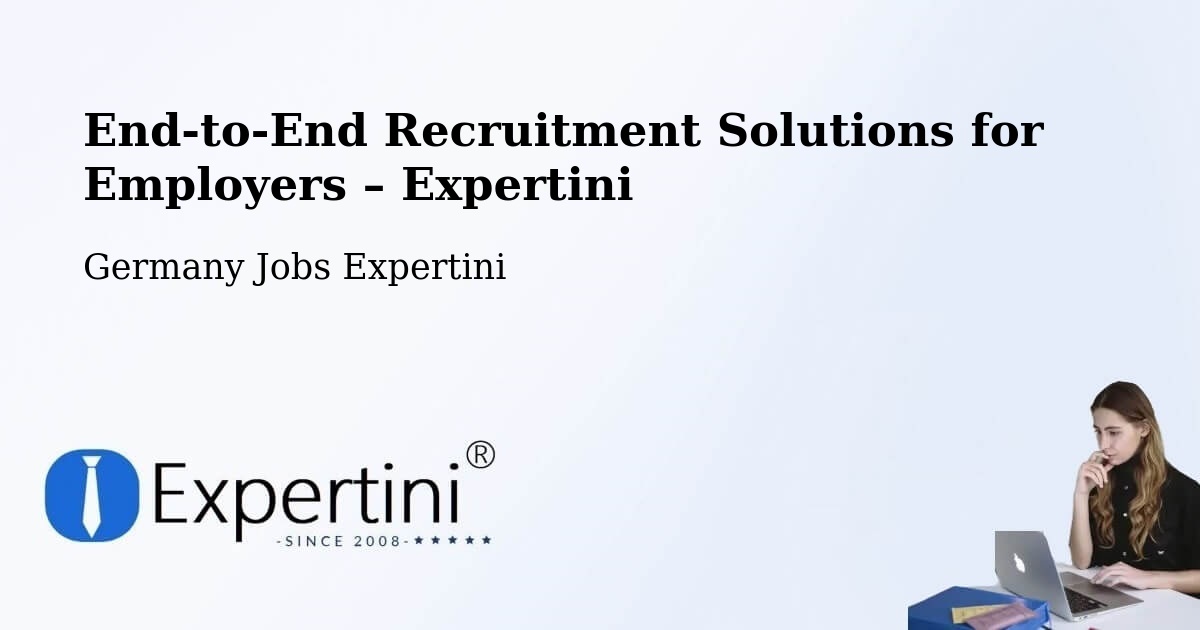 Recruitment Solutions for Employers – Edesheim - Edesheim, Germany Jobs Expertini